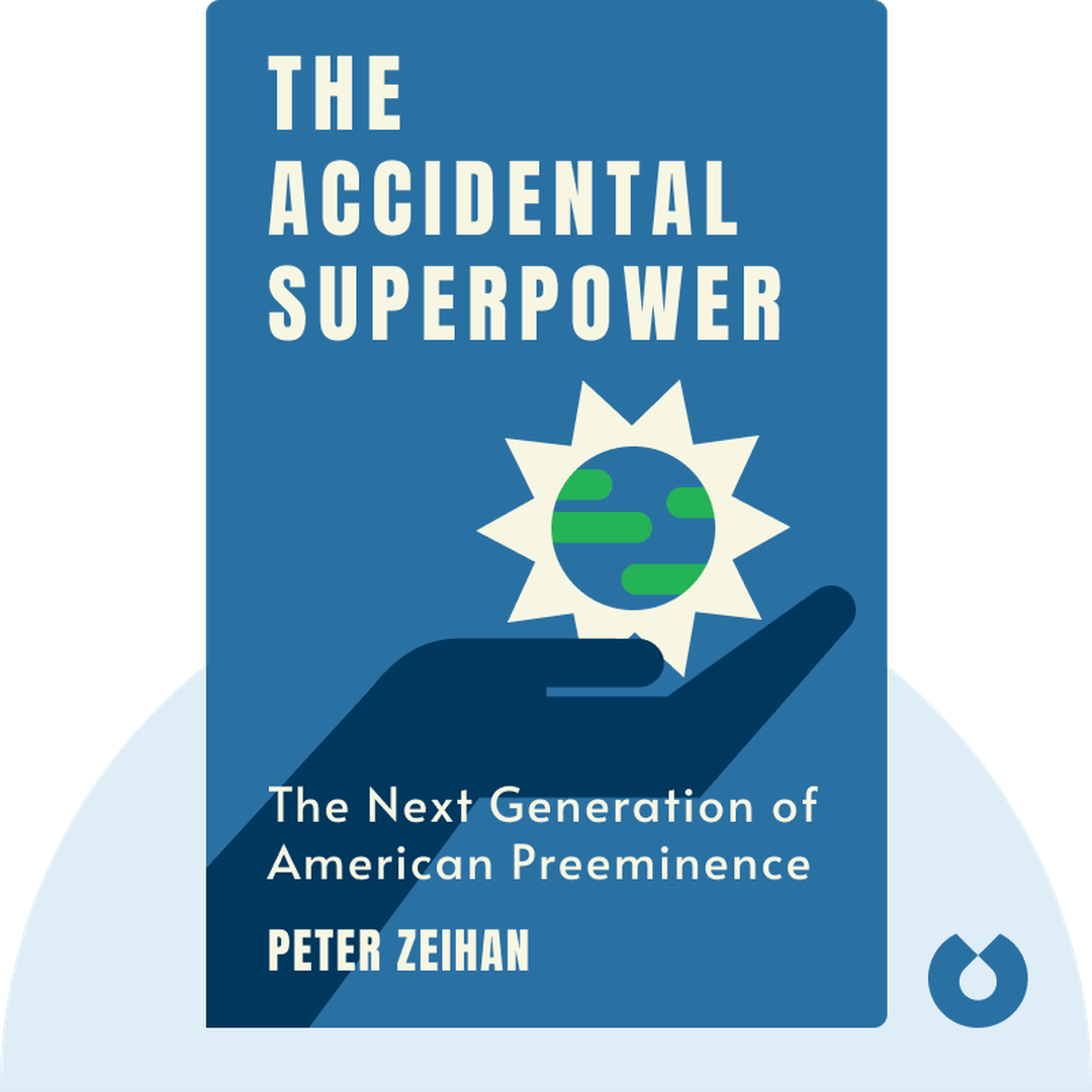 The Accidental Superpower cover