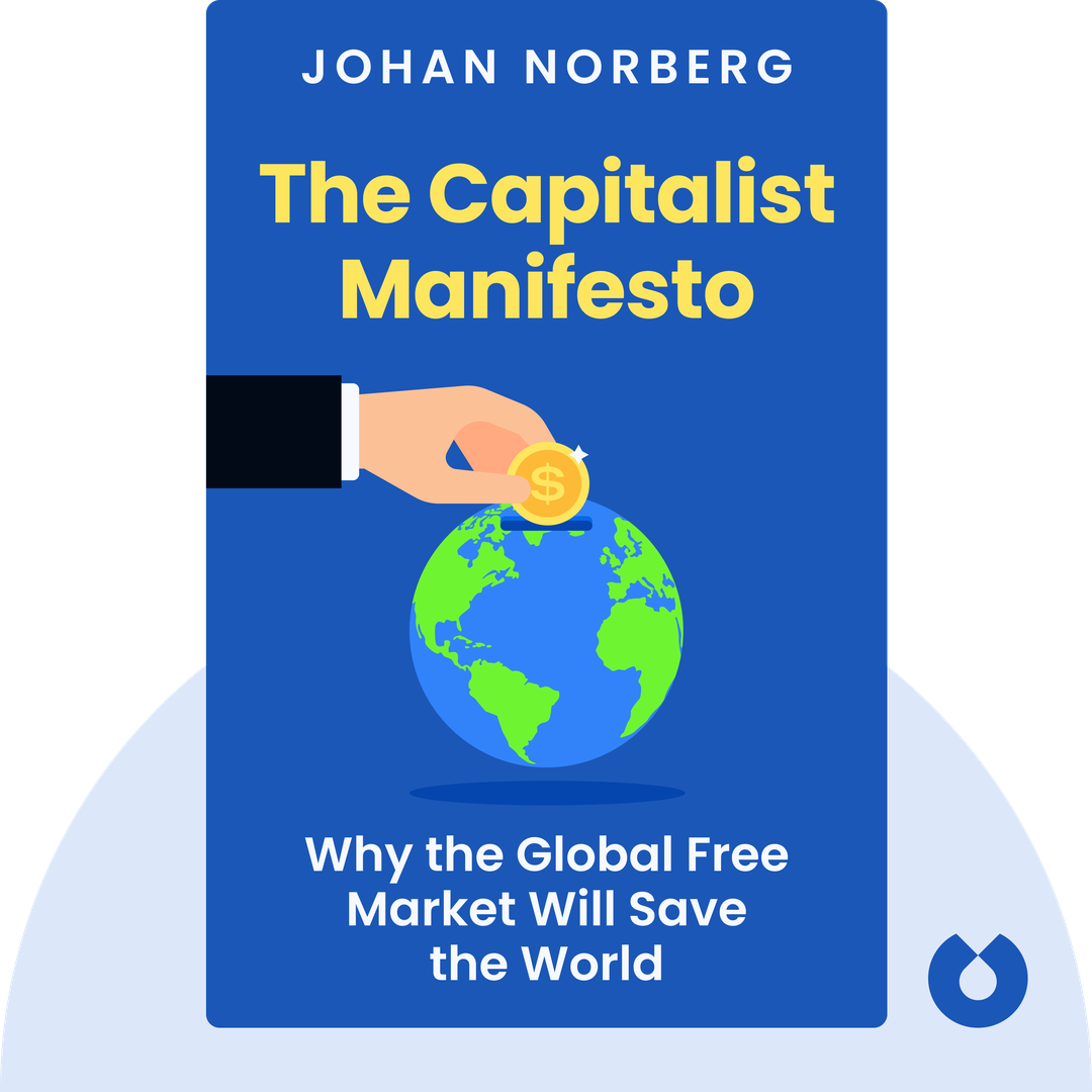 The Capitalist Manifesto audiobook cover - Why the Global Free Market Will Save the World