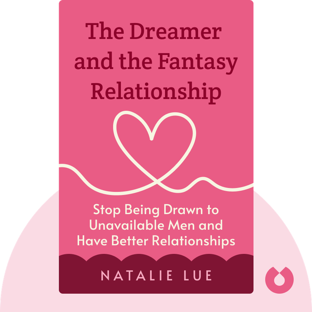 The Dreamer and the Fantasy Relationship cover