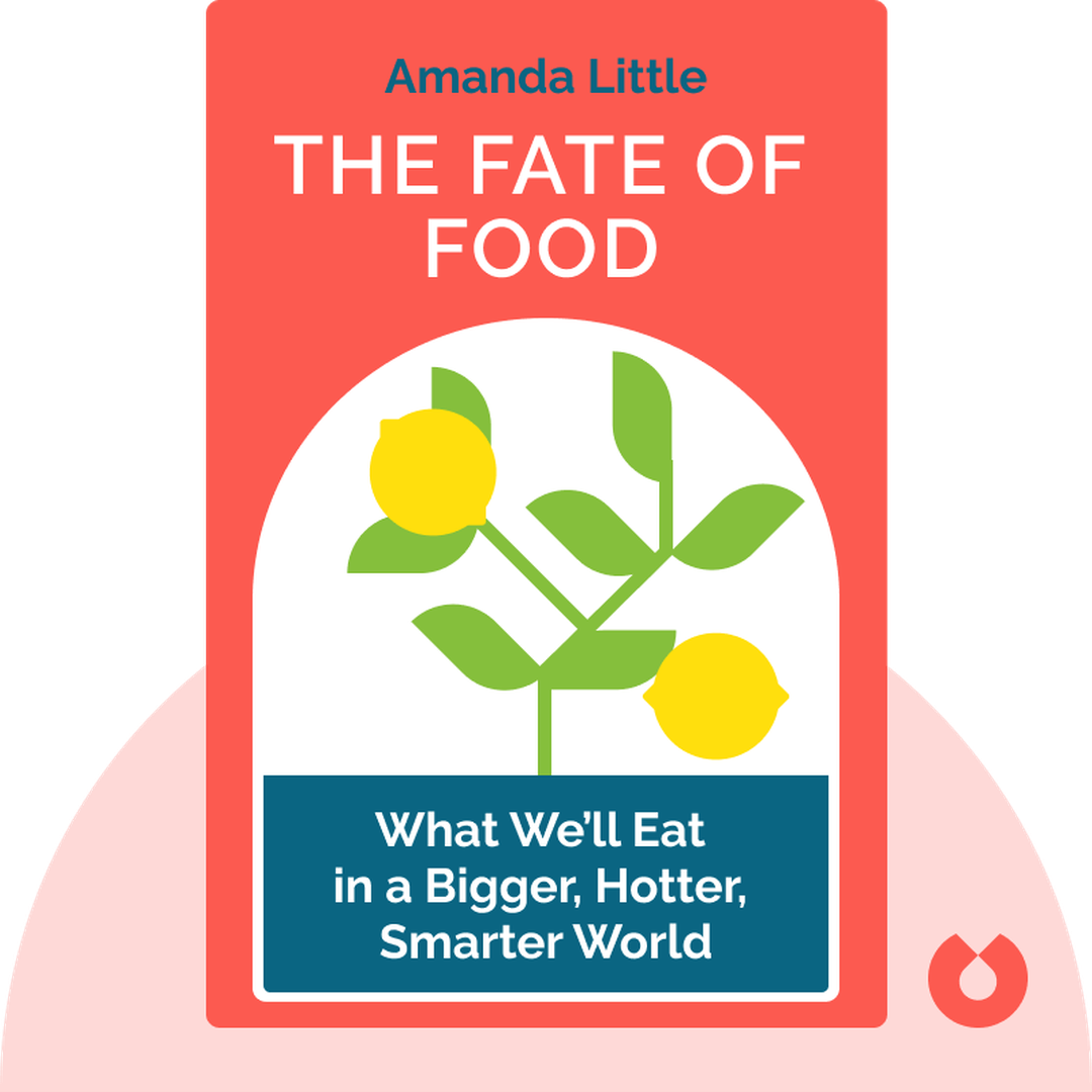 The Fate of Food audiobook cover - What We’ll Eat in a Bigger, Hotter, Smarter World
