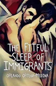The Fitful Sleep of Immigrants cover
