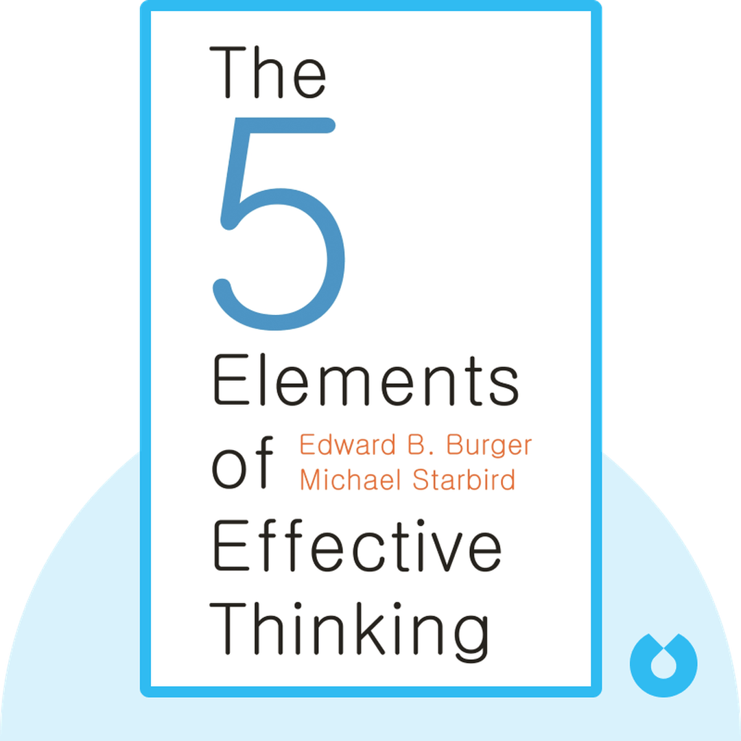 The Five Elements of Effective Thinking cover
