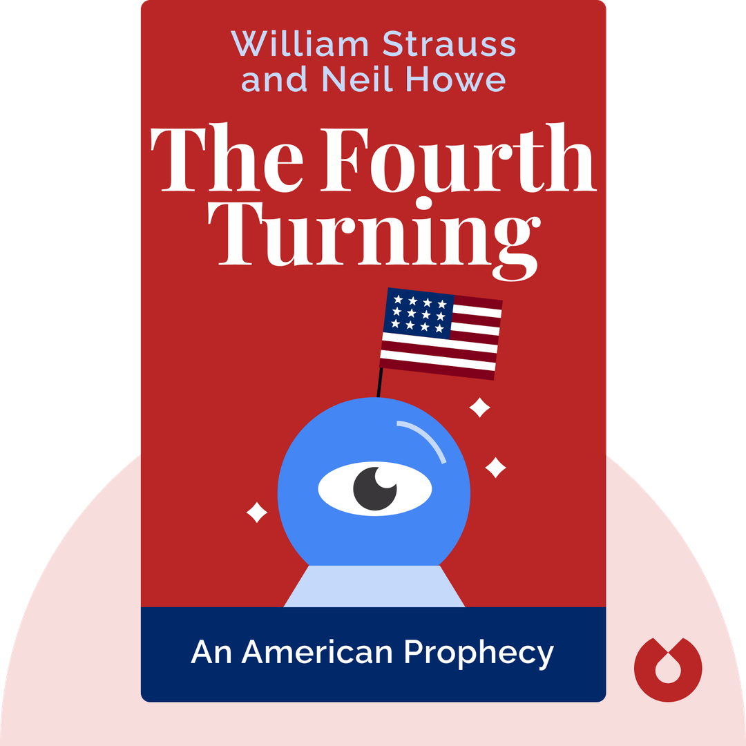 The Fourth Turning audiobook cover - An American Prophecy