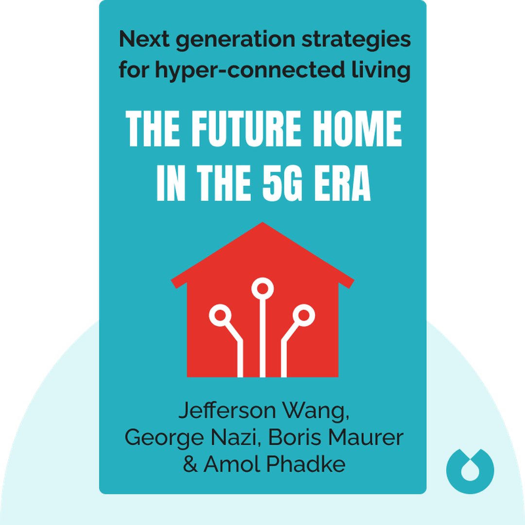 The Future Home in the 5G Era cover