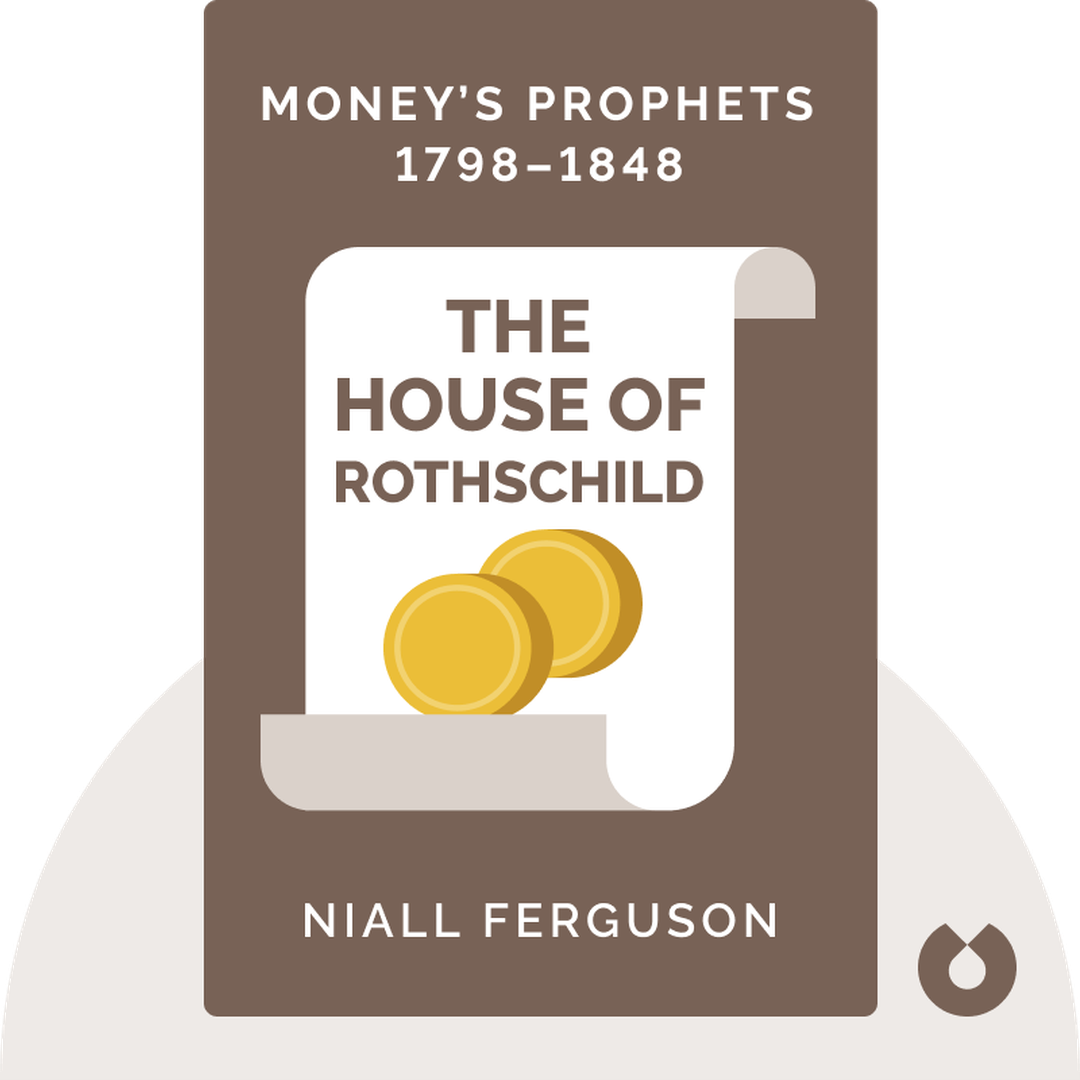 The House of Rothschild audiobook cover - Money’s Prophets 1798–1848