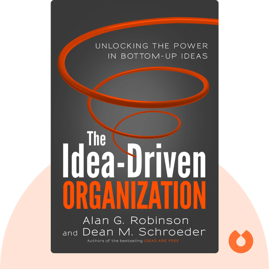 The Idea-Driven Organization cover