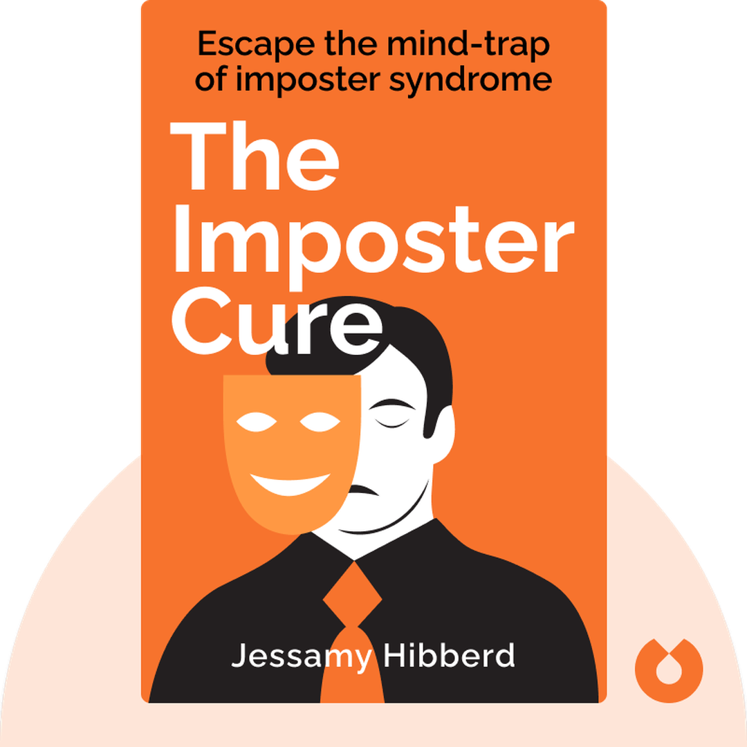 The Imposter Cure audiobook cover - Escape the mind-trap of imposter syndrome