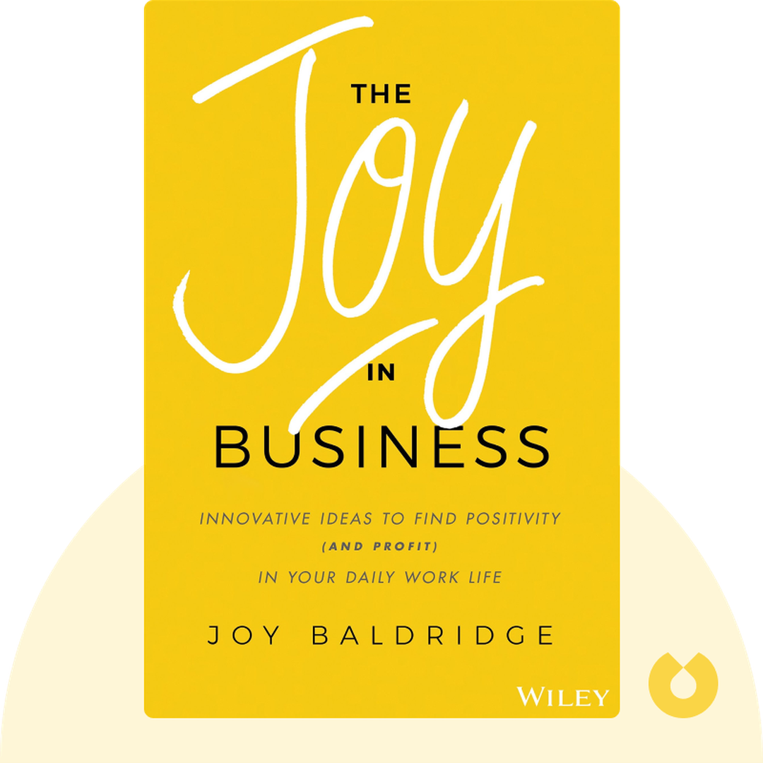 The Joy in Business cover