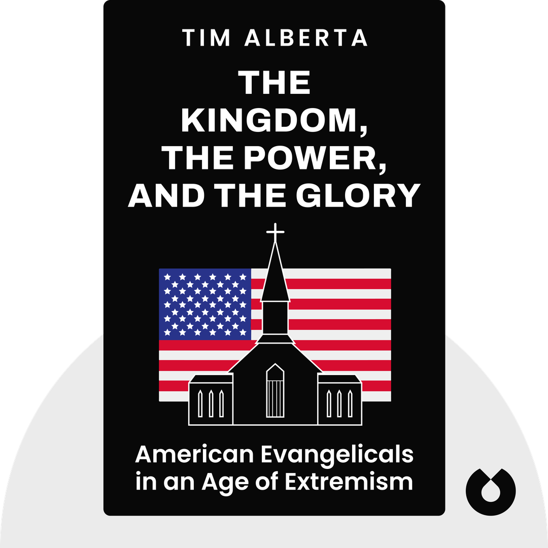 The Kingdom, the Power, and the Glory cover