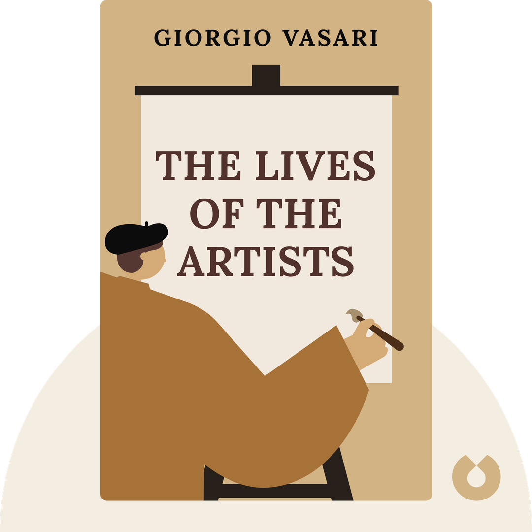 The Lives of the Artists audiobook cover - Lives of the Most Eminent Painters, Sculptors, and Architects
