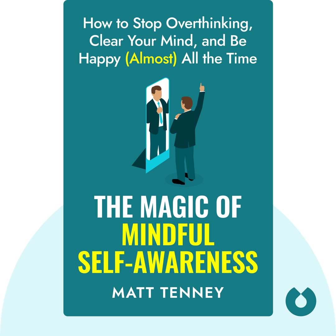 The Magic of Mindful Self-Awareness cover