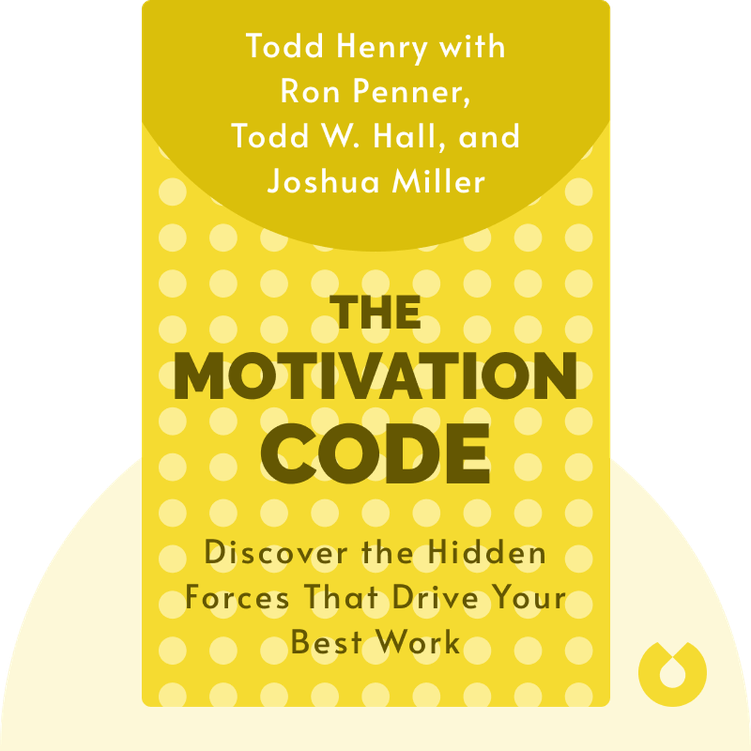 The Motivation Code audiobook cover - Discover the Hidden Forces That Drive Your Best Work
