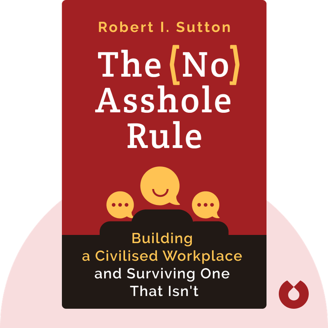 The No Asshole Rule cover