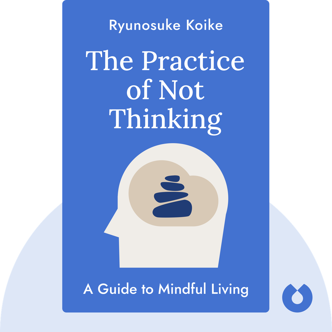 The Practice of Not Thinking cover