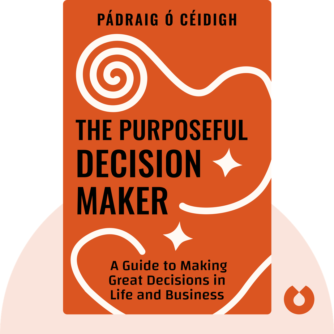 The Purposeful Decision Maker cover