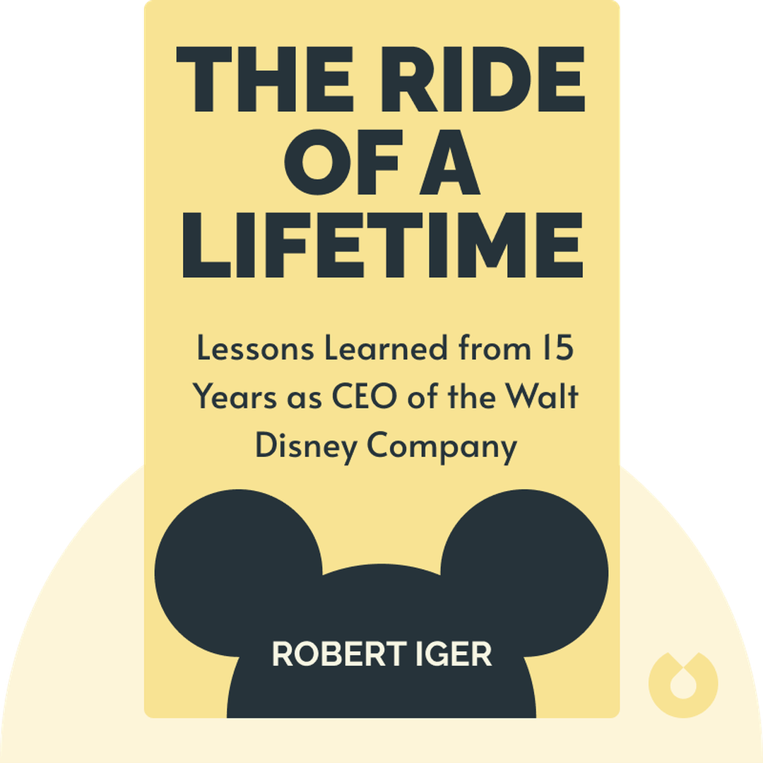 The Ride of a Lifetime audiobook cover - Lessons Learned from 15 Years as CEO of the Walt Disney Company