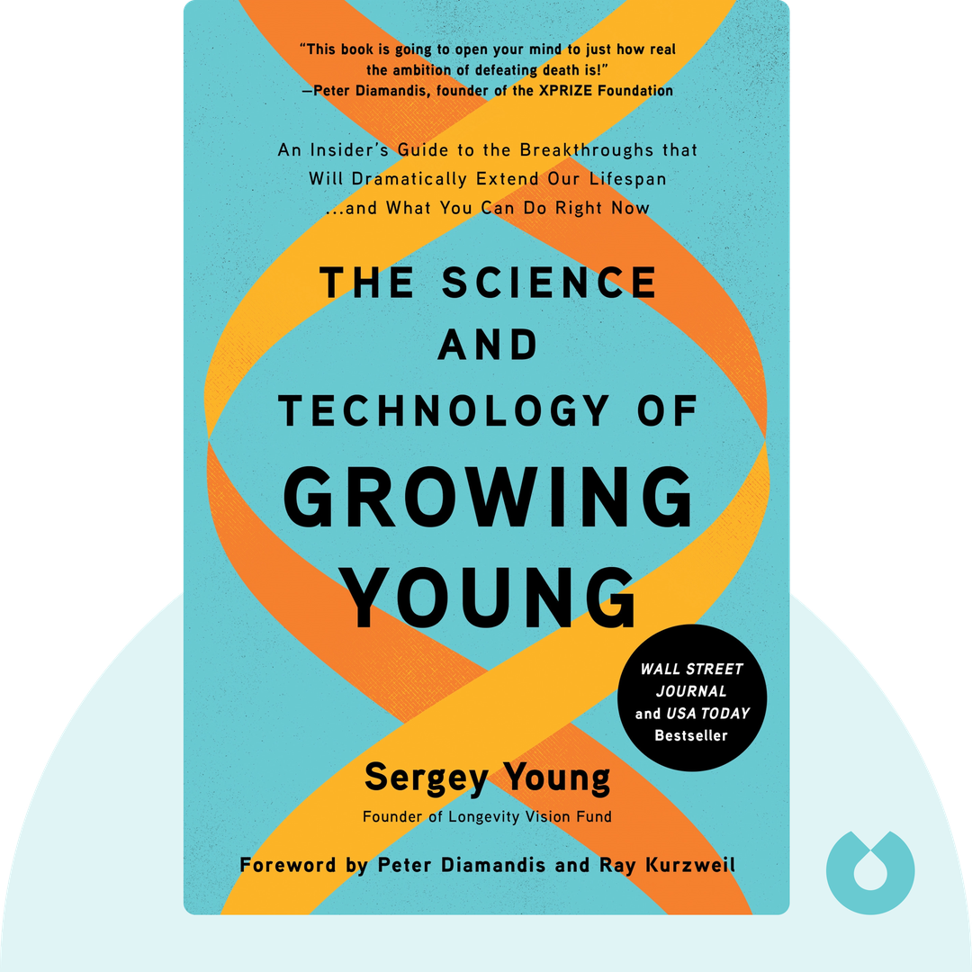 The Science and Technology of Growing Young cover