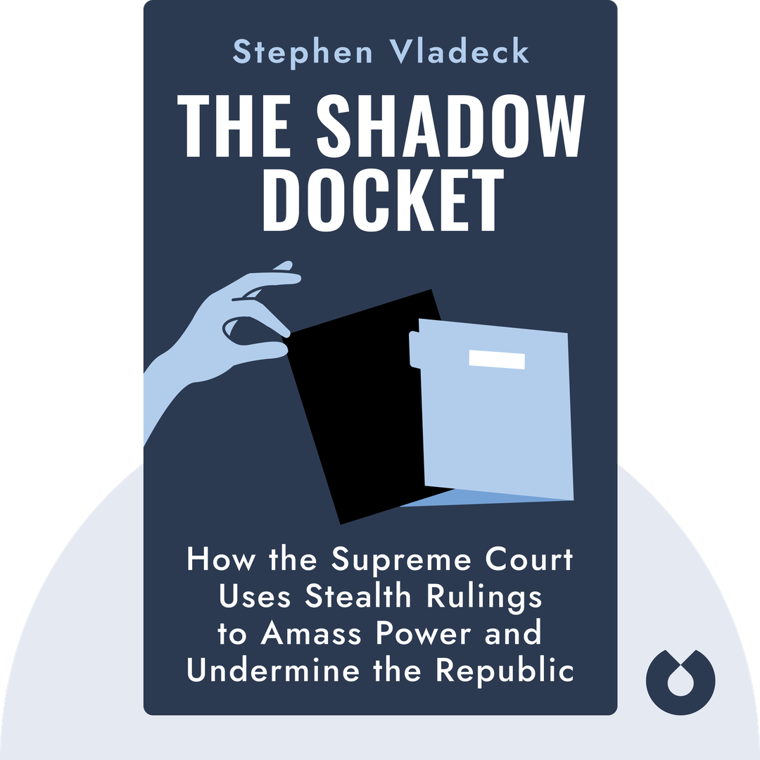 The Shadow Docket audiobook cover - How the Supreme Court Uses Stealth Rulings to Amass Power and Undermine the Republic