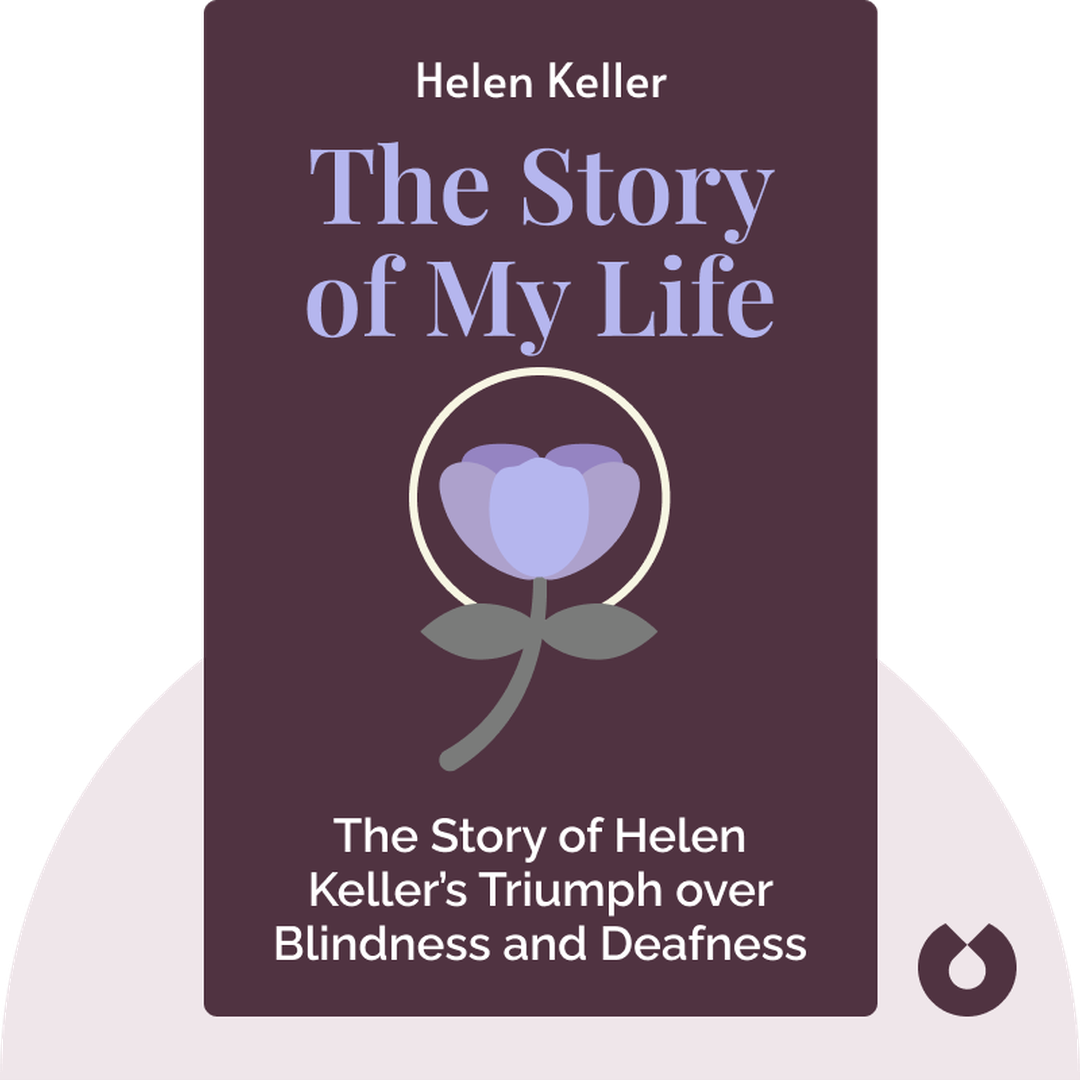 The Story of My Life audiobook cover - The inspiring story of Helen Keller’s triumph over blindness and deafness