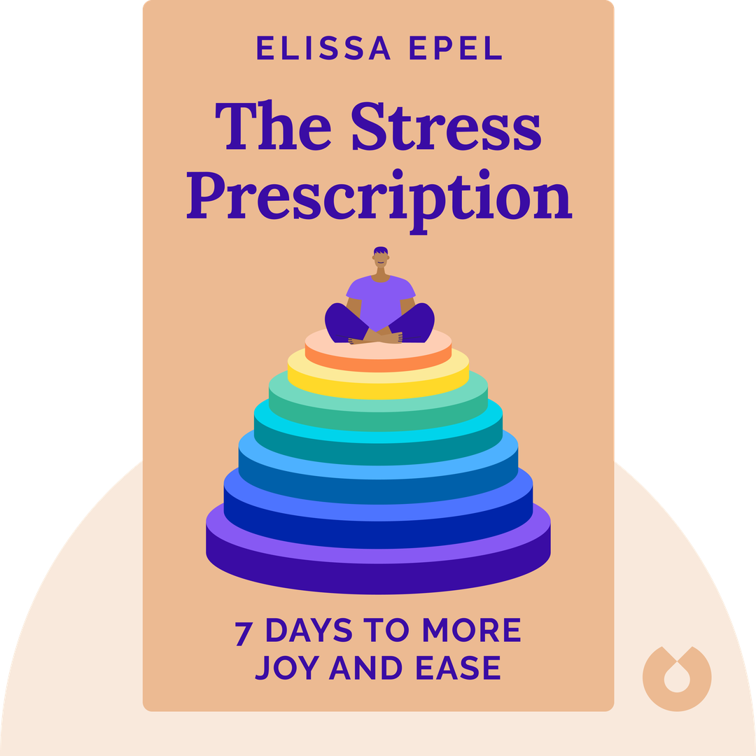 The Stress Prescription audiobook cover - 7 Days to More Joy and Ease