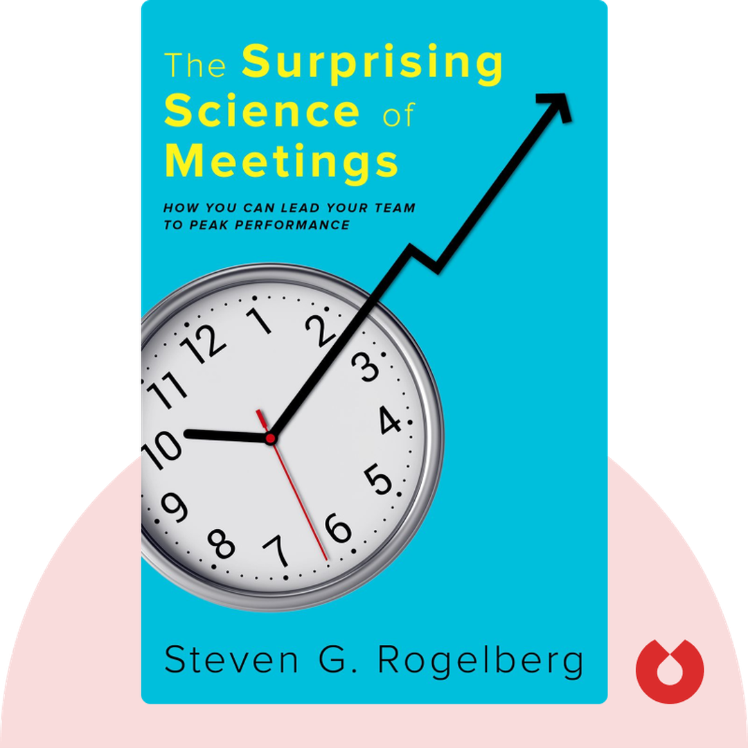 The Surprising Science of Meetings cover