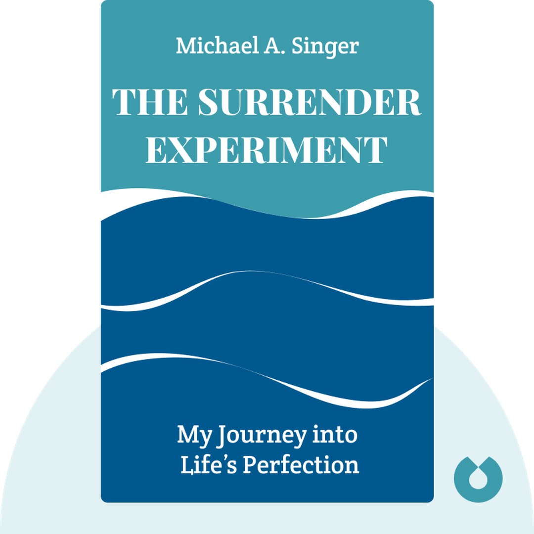 The Surrender Experiment audiobook cover - My Journey into Life’s Perfection