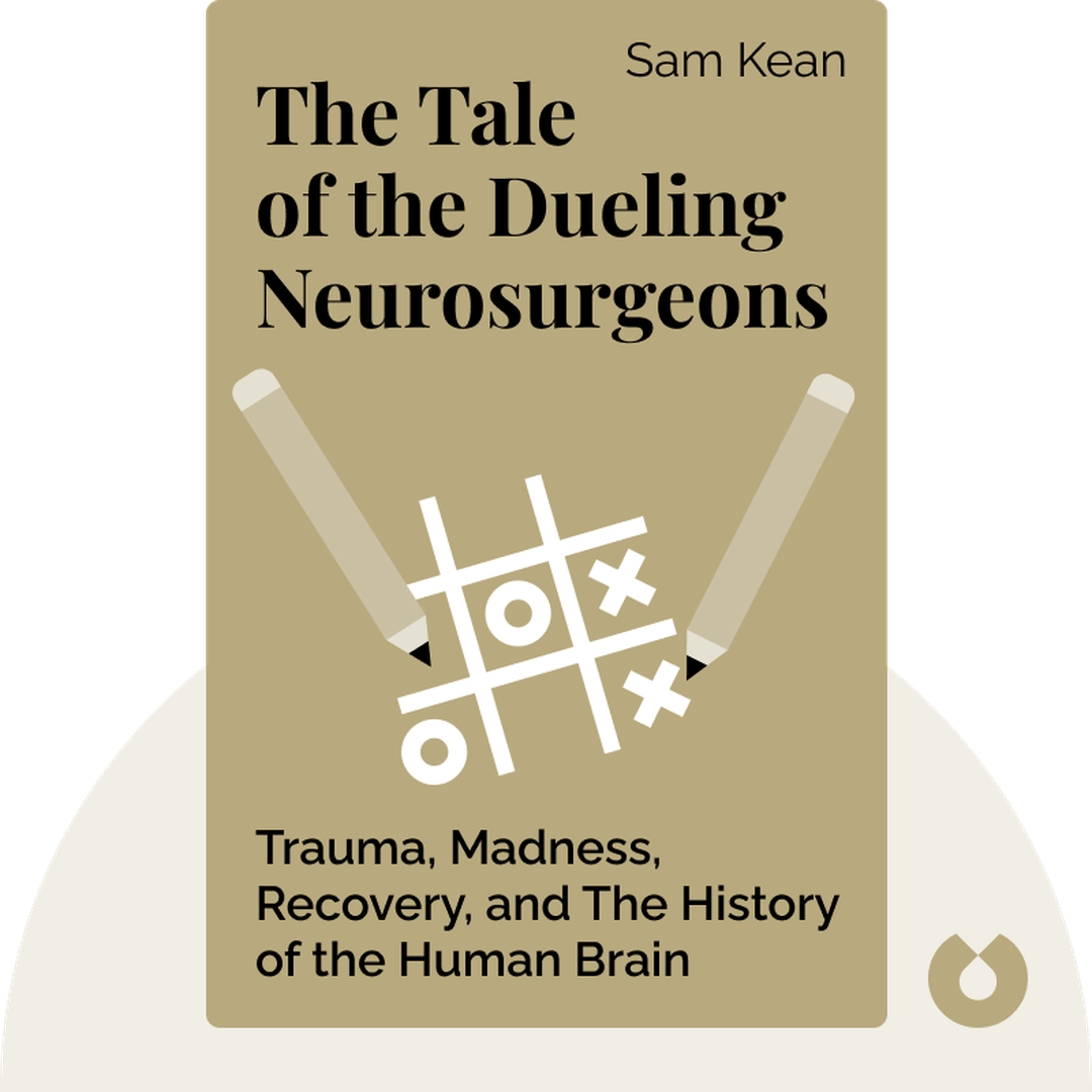 The Tale of the Dueling Neurosurgeons cover