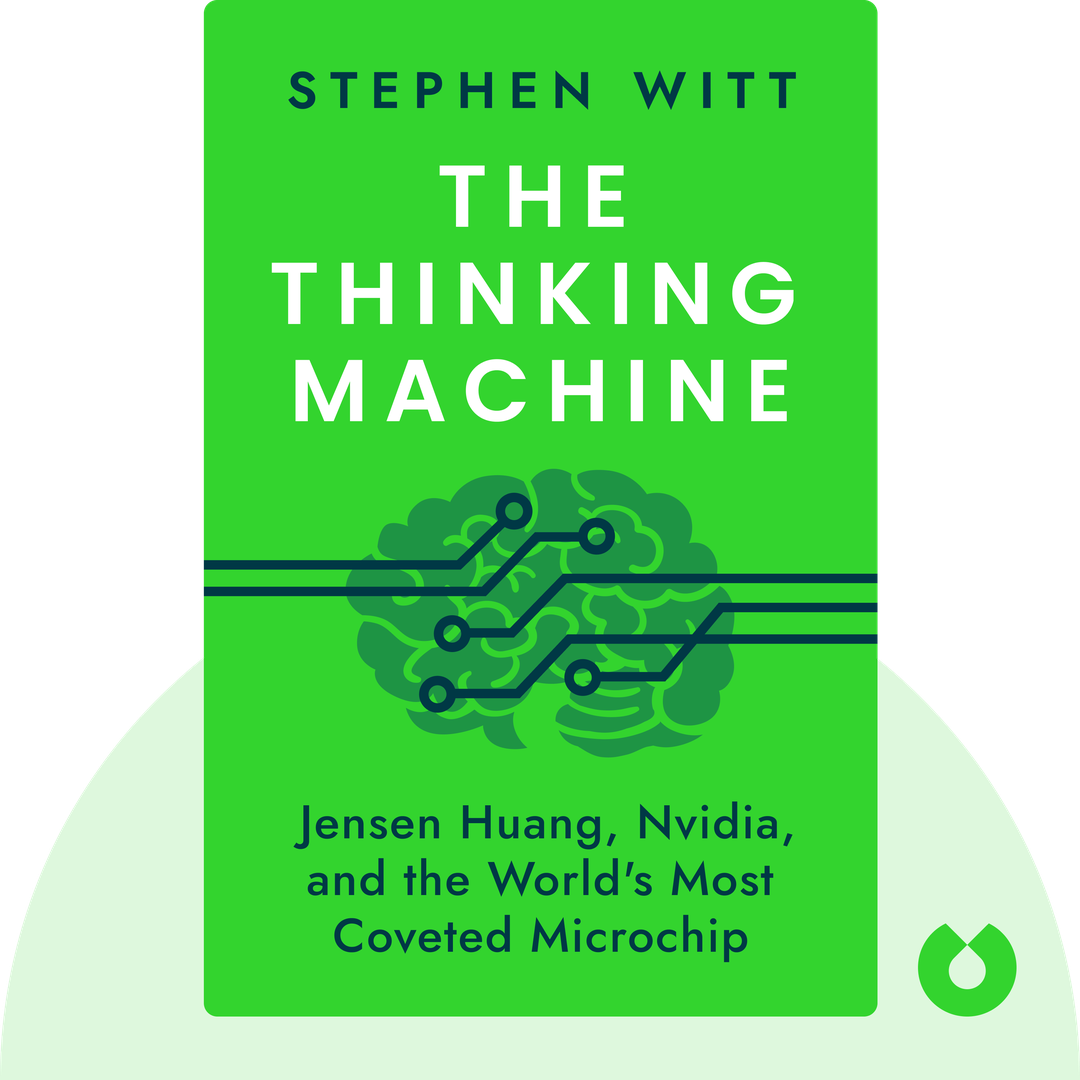 The Thinking Machine audiobook cover - Jensen Huang, Nvidia, and the World's Most Coveted Microchip