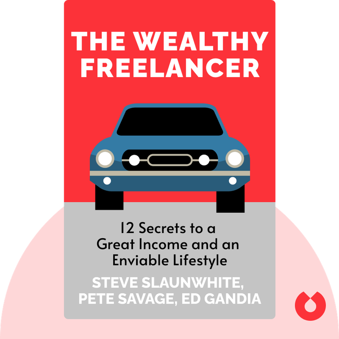 The Wealthy Freelancer cover