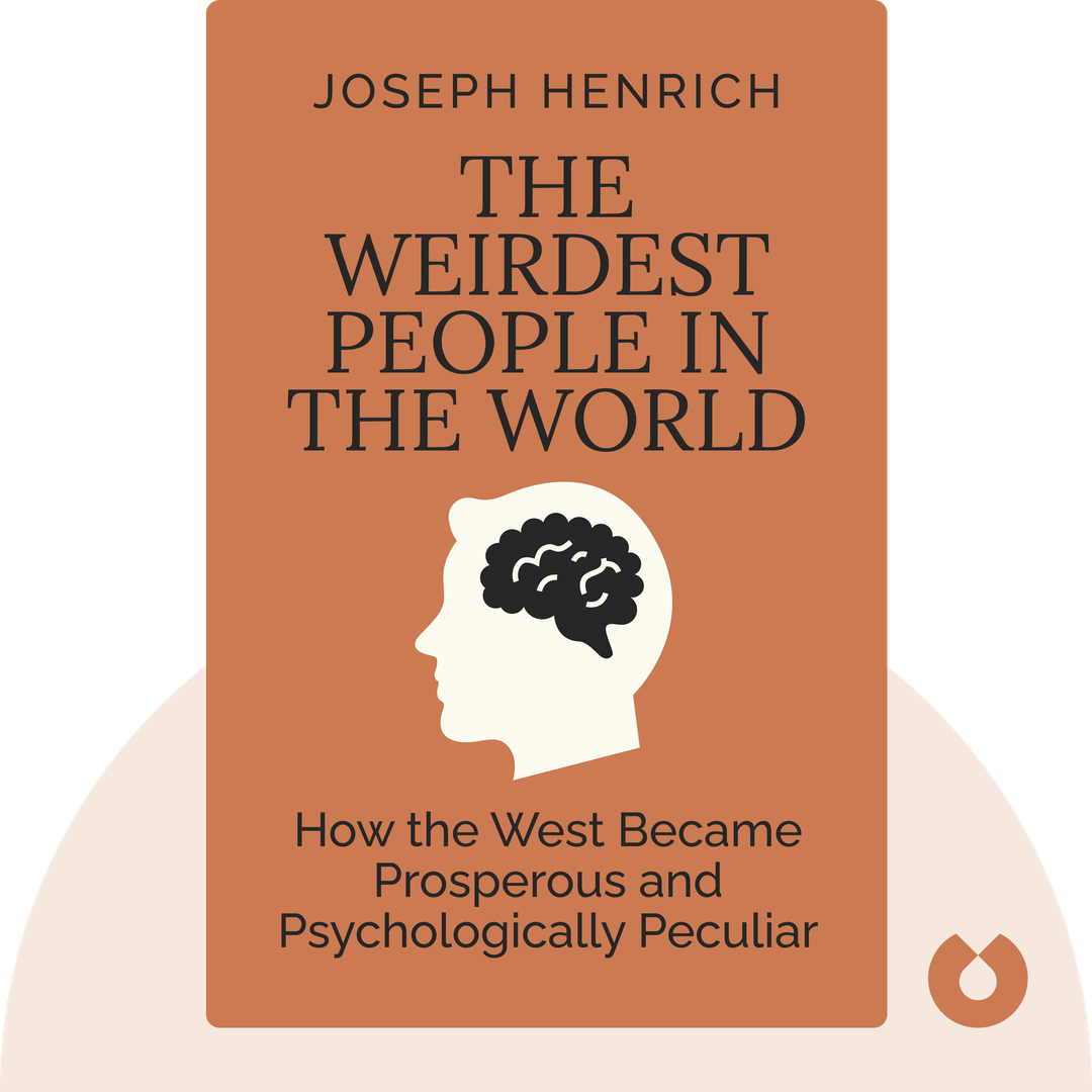 The WEIRDest People in the World cover