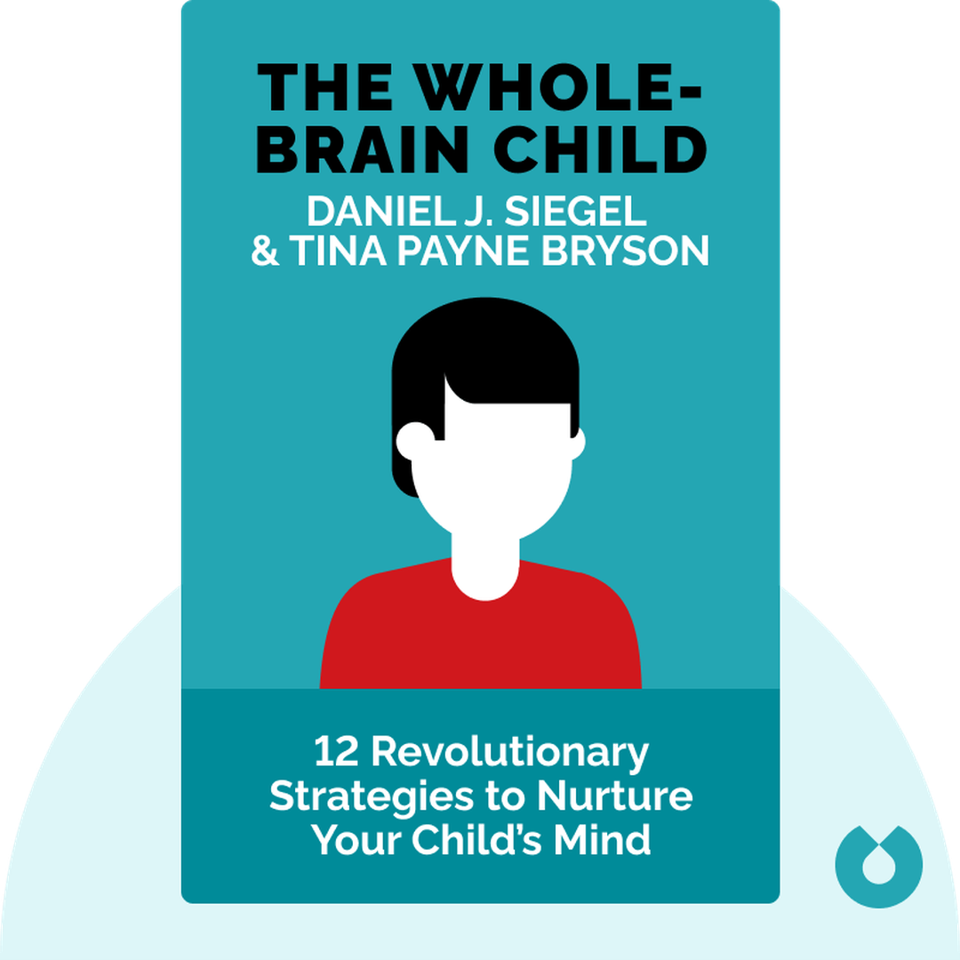 The Whole-Brain Child cover