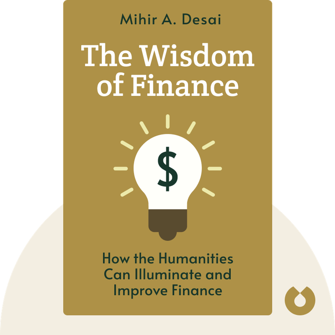The Wisdom of Finance audiobook cover - How the Humanities Can Illuminate and Improve Finance