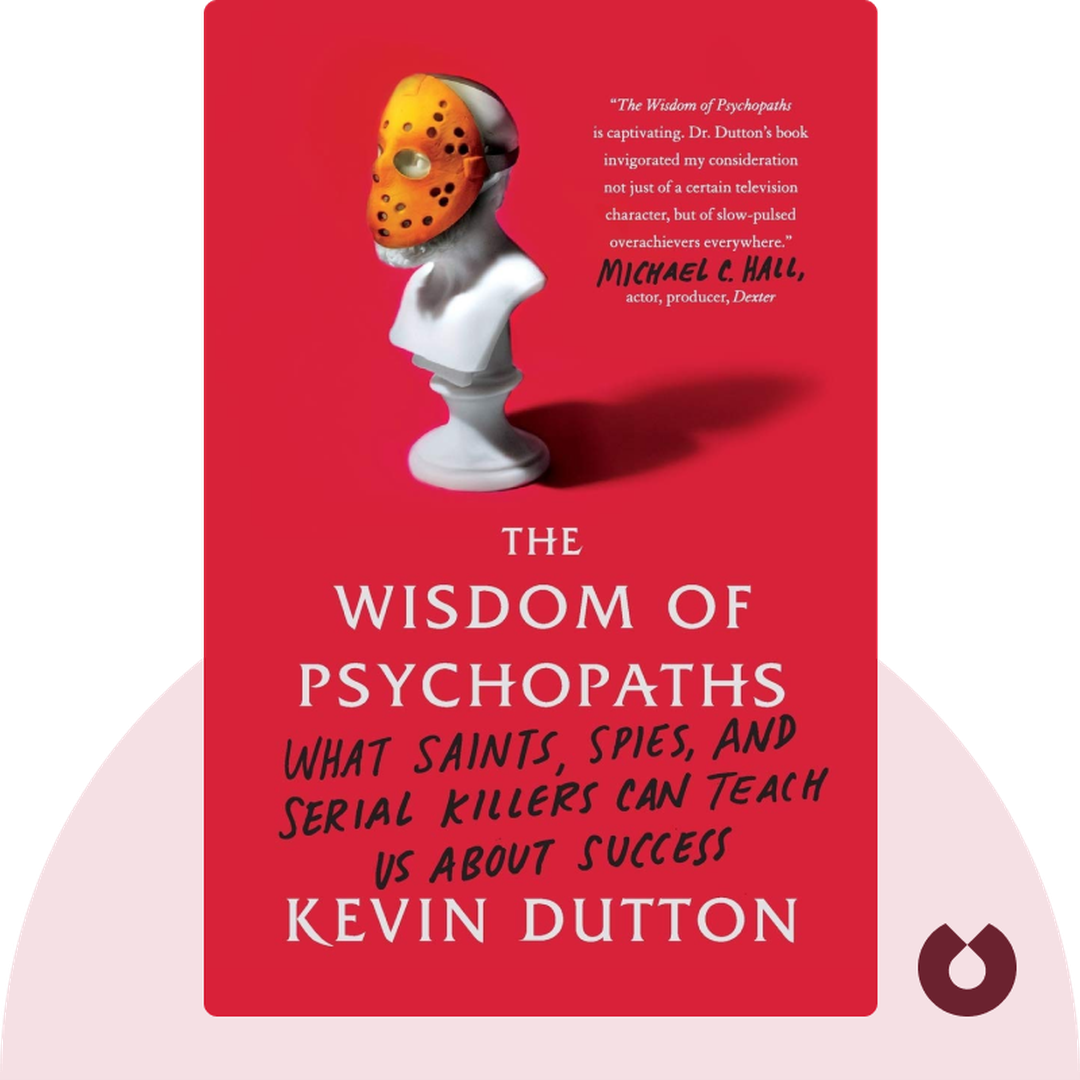 The Wisdom of Psychopaths cover