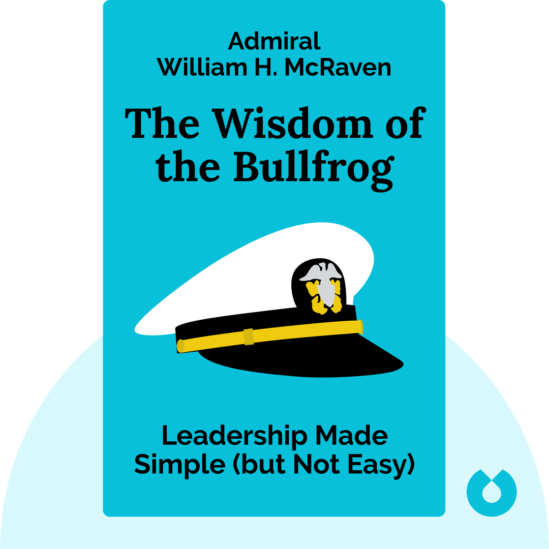 The Wisdom of the Bullfrog audiobook cover - Leadership Made Simple (but Not Easy)