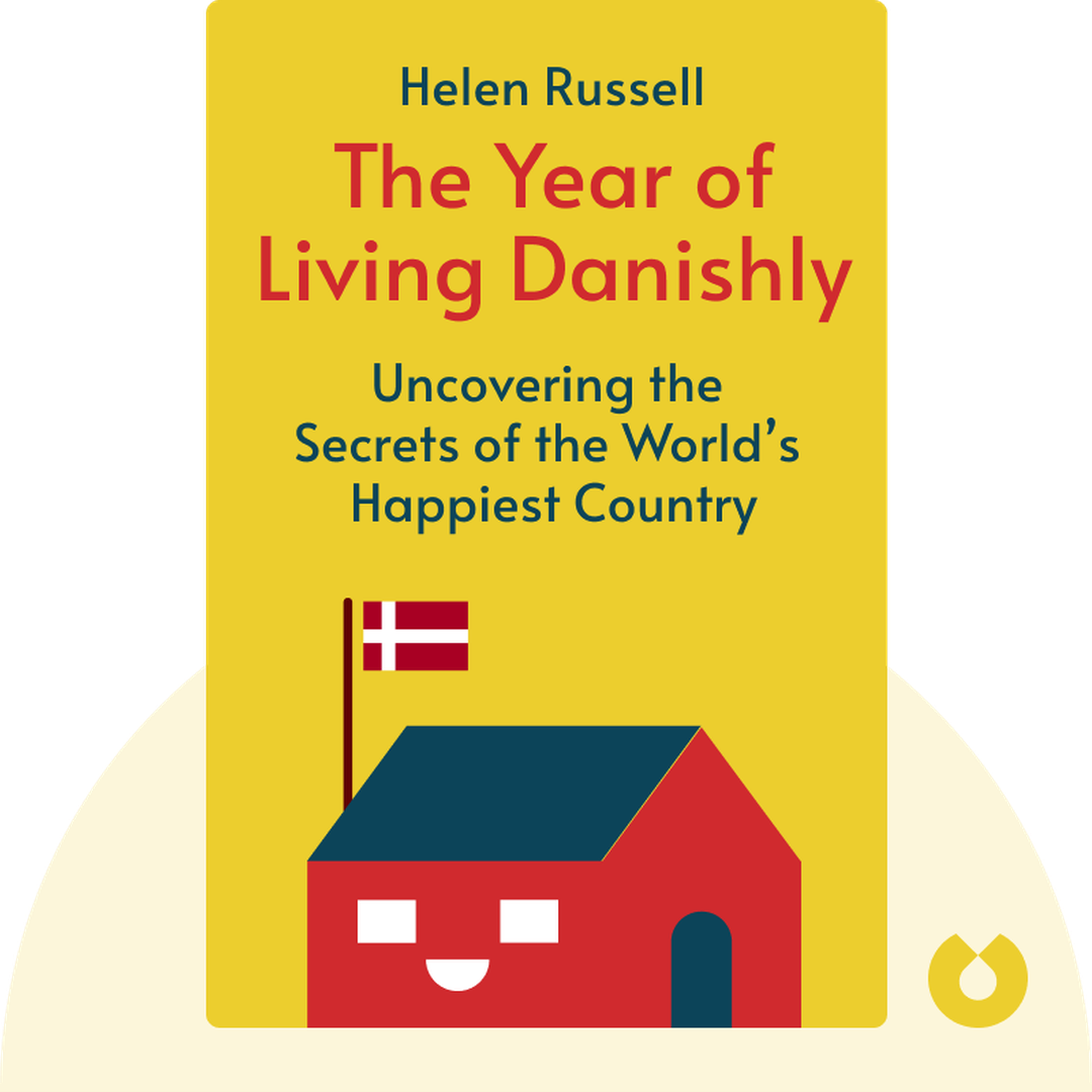 The Year of Living Danishly cover