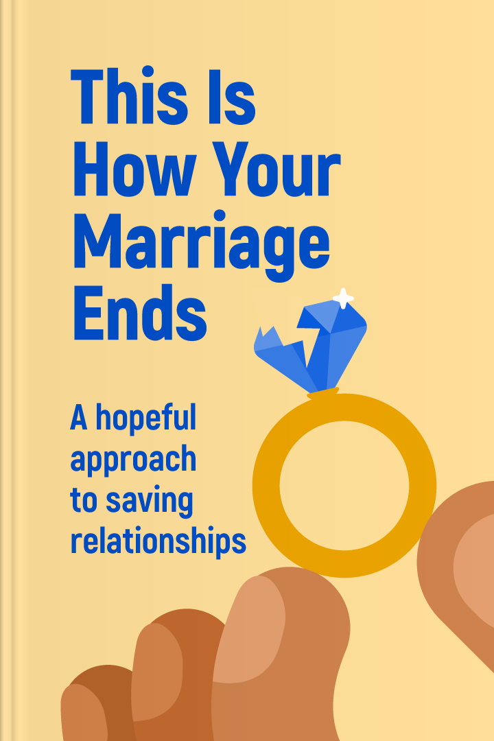 This Is How Your Marriage Ends cover
