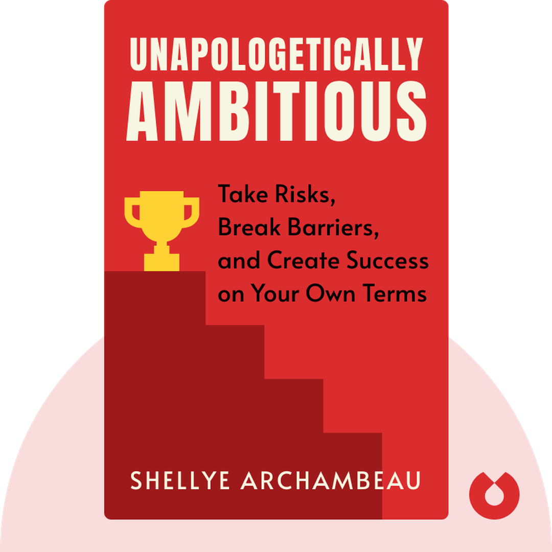 Unapologetically Ambitious cover