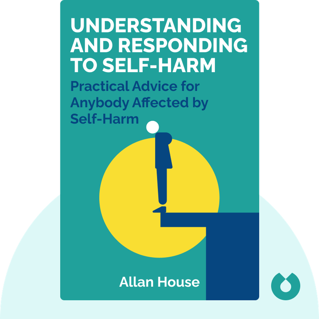 Understanding and Responding to Self-Harm cover
