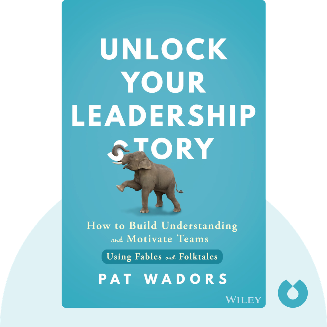 Unlock Your Leadership Story cover