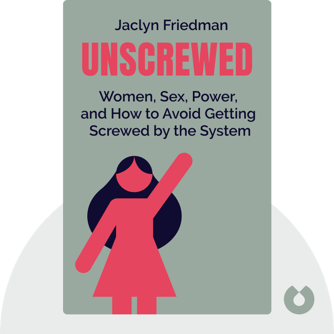 Unscrewed audiobook cover - Women, Sex, Power, and How to Stop Letting the System Screw Us All