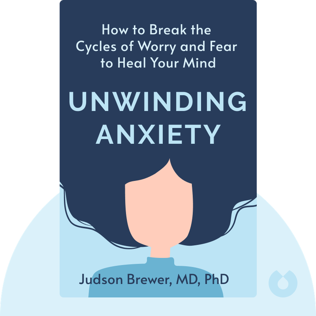 Unwinding Anxiety cover