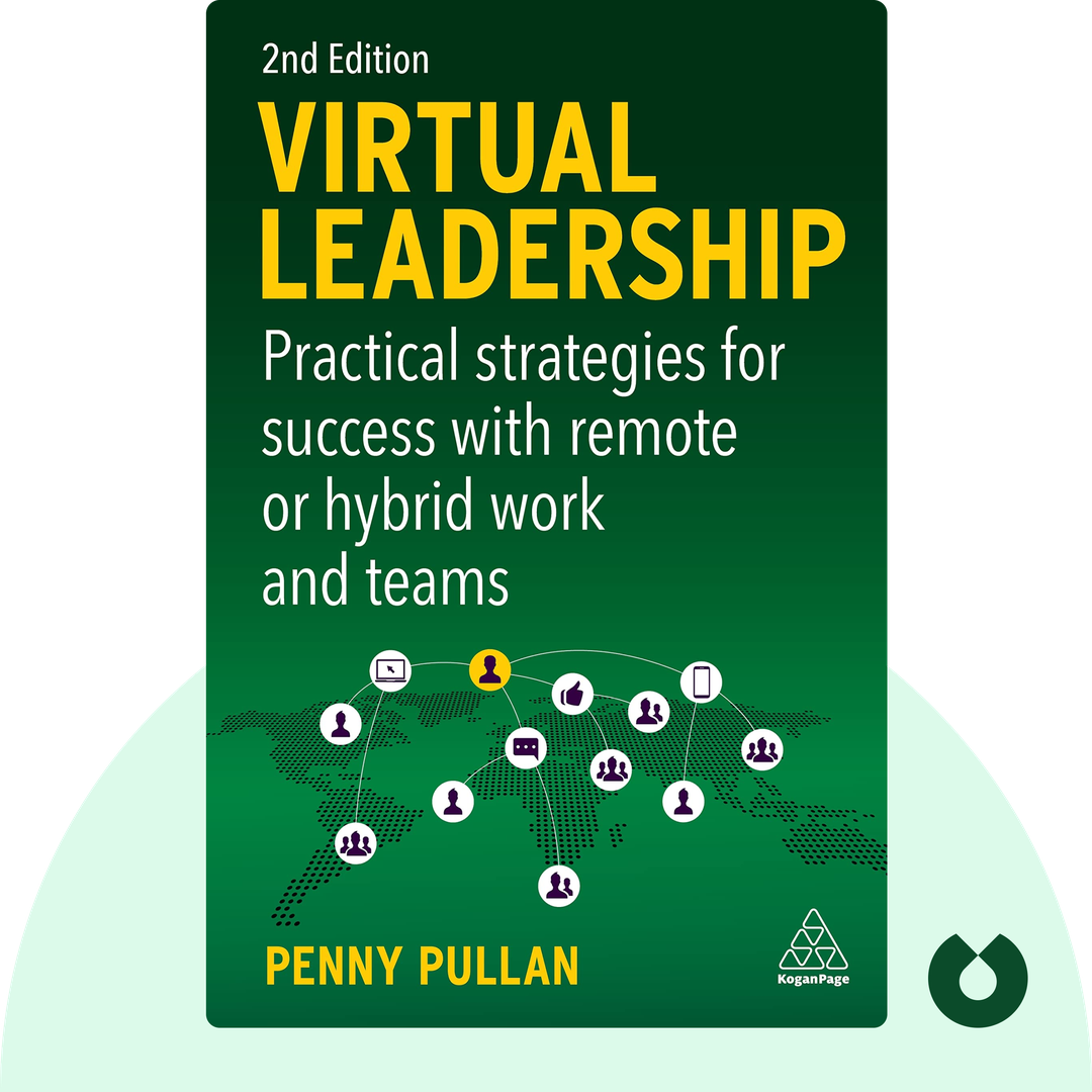 Virtual Leadership audiobook cover - Strategies for Getting the Best Out of Virtual Work and Teams