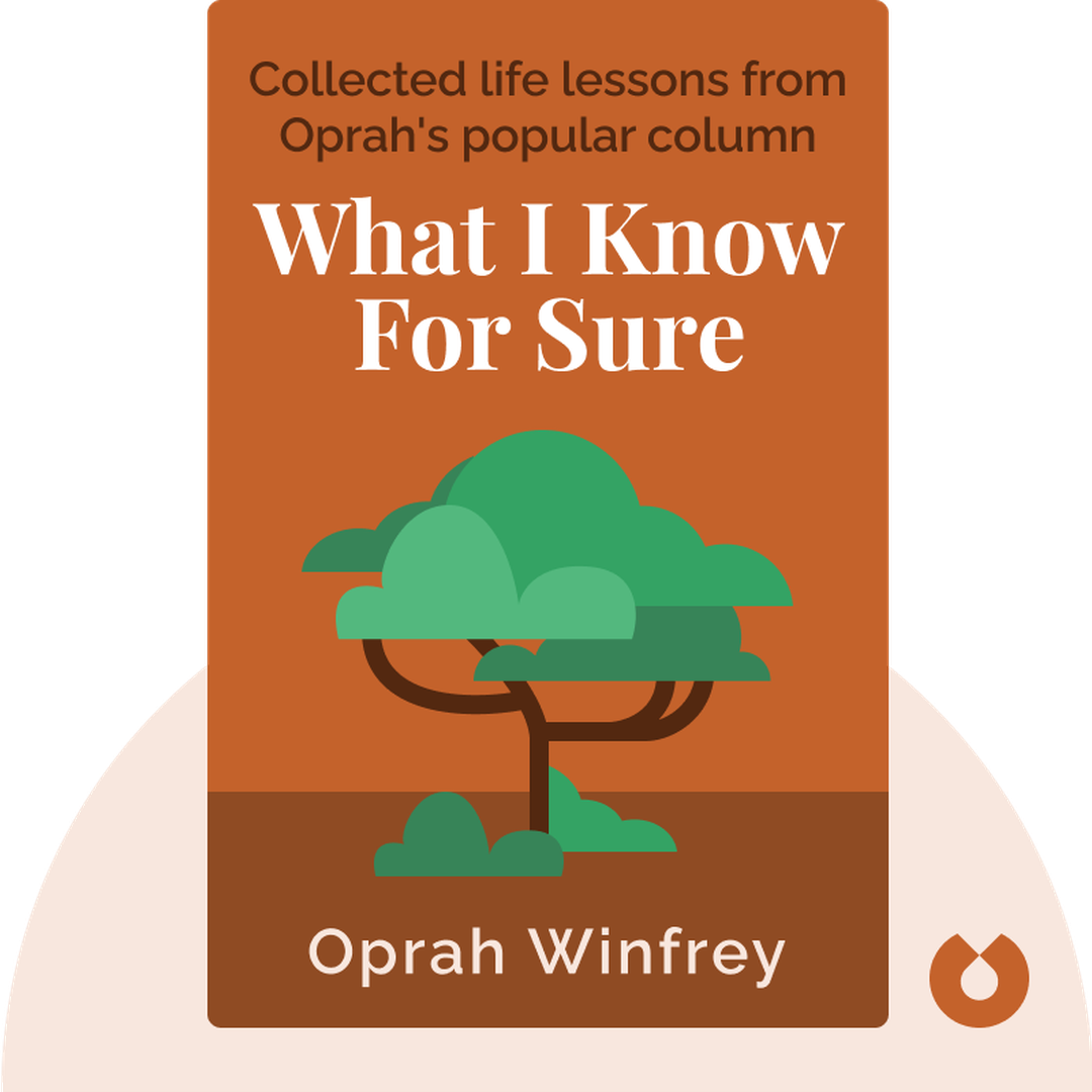 What I Know for Sure audiobook cover - Collected life lessons from Oprah's popular column