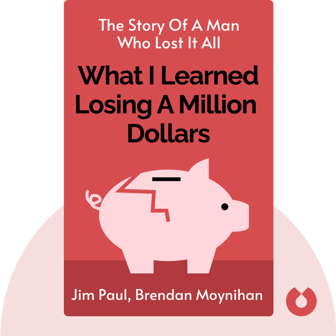 What I Learned Losing a Million Dollars audiobook cover - The story of a man who lost it all
