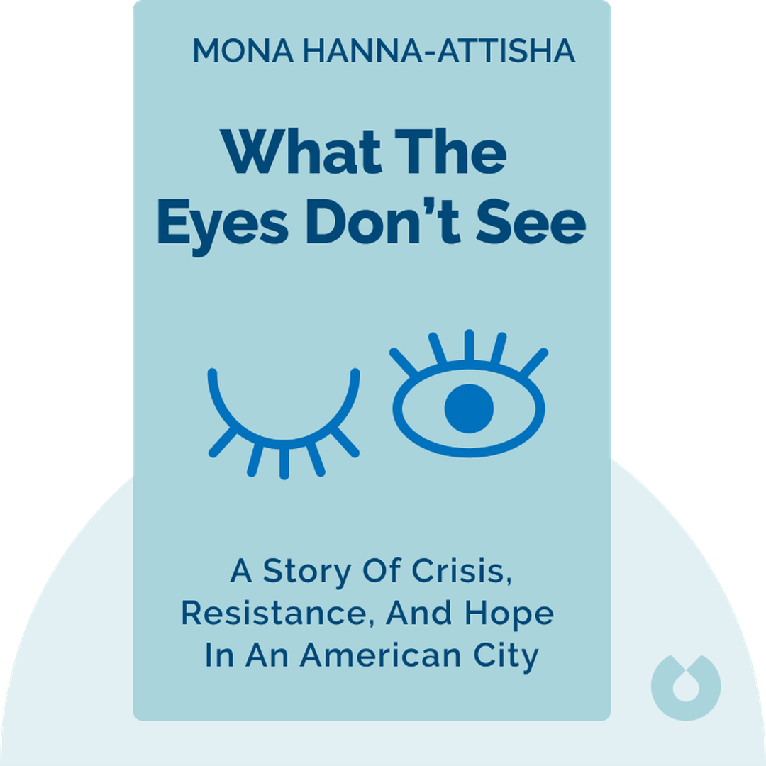 What the Eyes Don't See cover