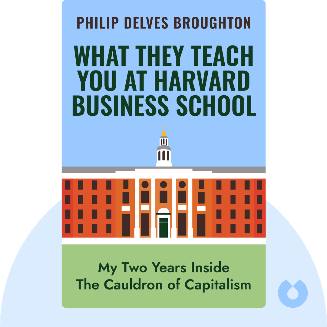 What They Teach You at Harvard Business School cover