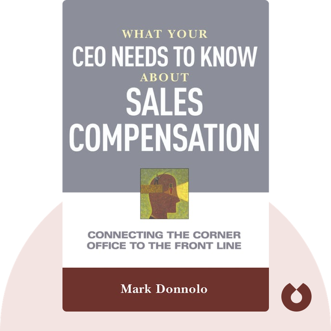 What Your CEO Needs to Know About Sales Compensation cover