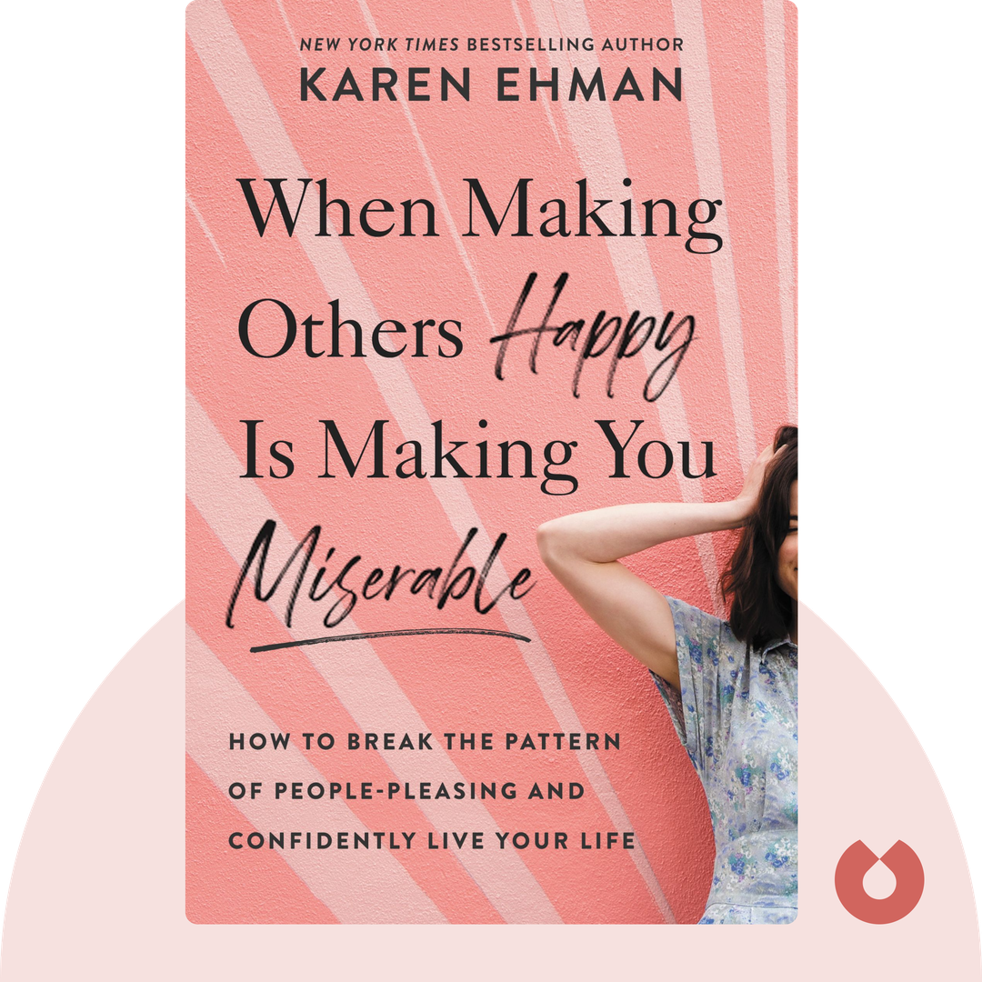 When Making Others Happy Is Making You Miserable cover