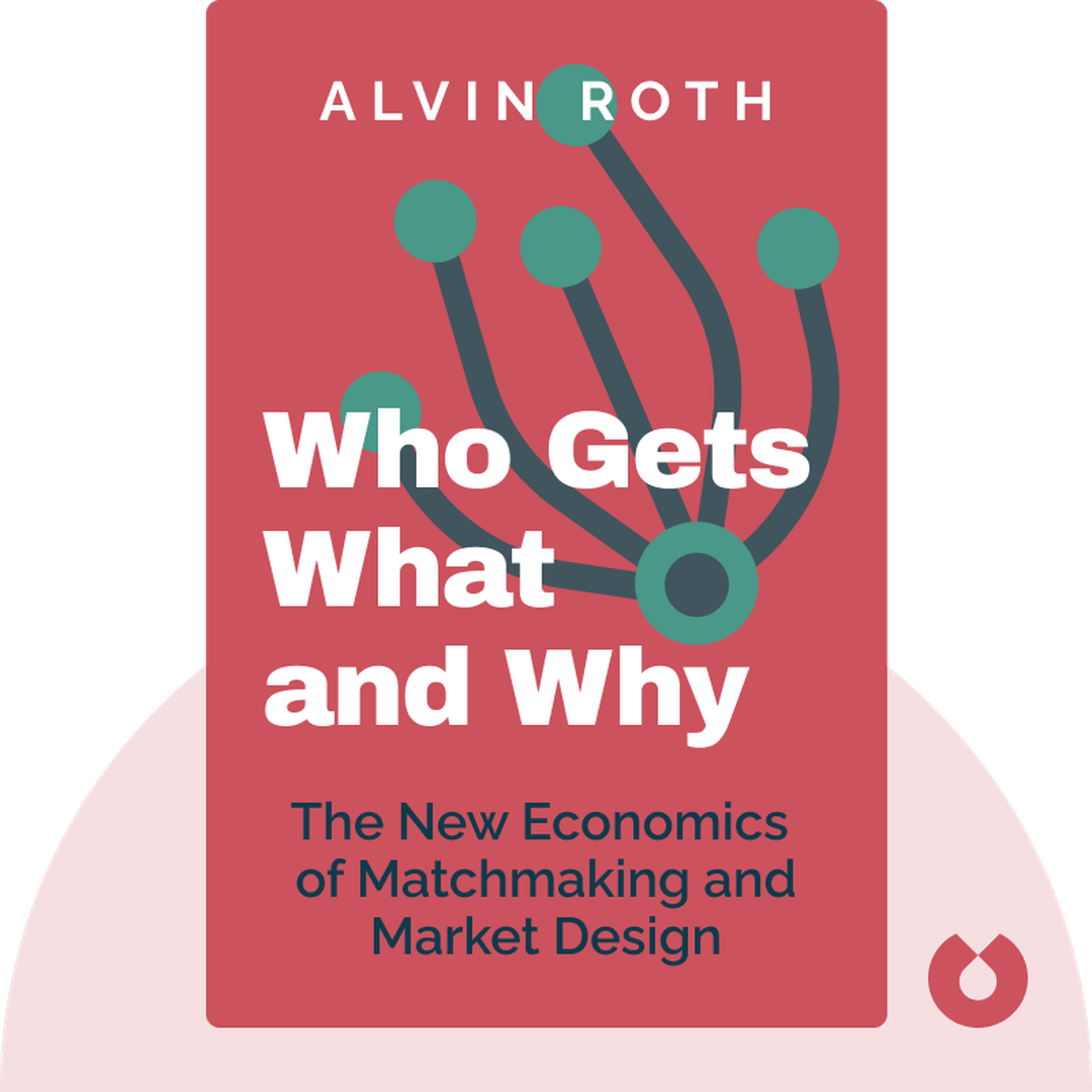 Who Gets What – and Why cover