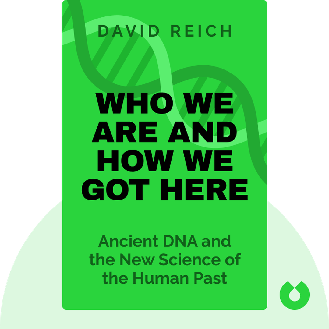 Who We Are and How We Got Here cover